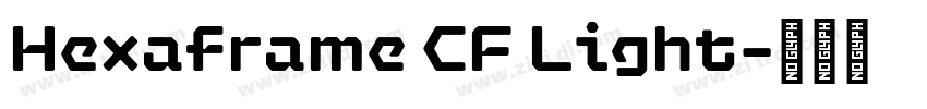 Hexaframe CF Light字体转换
